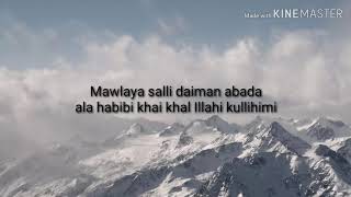 Lyric song Maula Ya Salli Ft Sami Yusuf Qasida Burda Shareef [upl. by Collar602]