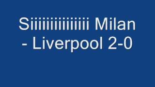 Milan  Liverpool 21 [upl. by Eddina]