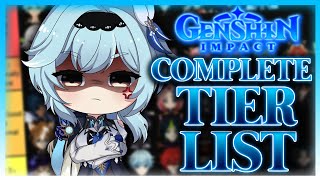 The COMPLETE Genshin Impact Character Tier List 2023 [upl. by Wiskind]