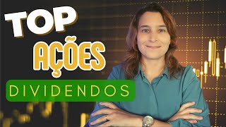 As 10 Melhores Ações para RECEBER DIVIDENDOS  Renda Maior [upl. by Petrina]