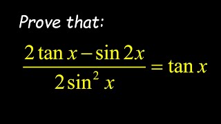 Learn How To Prove A Trigonometry Question amp Apply Trig Identities Effectively [upl. by Rozanne773]