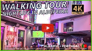 Nightlife in Albufeira  Things to do in Albufeira  Algarve Portugal 🇵🇹 [upl. by Celia531]