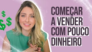 Como começar a VENDER ROUPAS com pouco dinheiro [upl. by Annaiv]