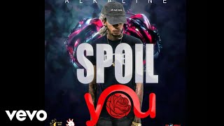 ALKALINE  SPOIL YOU Official Audio [upl. by Irafat]