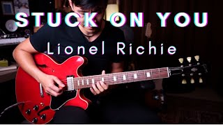 Lionel Richie  Stuck On You  guitar cover version by Vinai T [upl. by Ollecram]