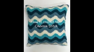 How to crochet the Chevron Stitch [upl. by Anhej495]