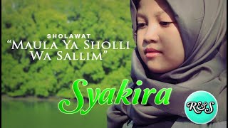 Sholawat quotMAULA YA SHOLLI WA SALLIMquot Syakira  Official Video [upl. by Scevor]