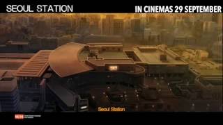 SEOUL STATION Official Trailer  In Cinemas 29 SEP 2016 [upl. by Eilime]