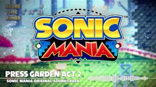 Sonic Mania OST  Press Garden Act 2 [upl. by Yevette534]