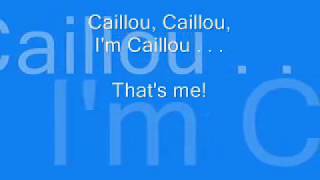 Caillou English Theme Song LYRICS [upl. by Hamburger450]