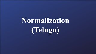 What is Normalization in Telugu [upl. by Petigny]