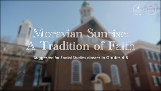 Moravian Sunrise A Tradition of Faith [upl. by Moht]