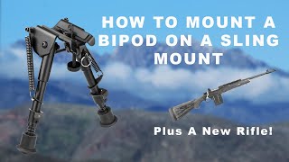 How to Mount a Bipod on A Sling Mount  Plus New Rifle Showcase [upl. by Etnwahs]