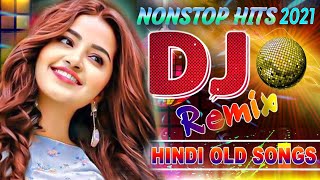 Hindi Non Stop Songs 2021 Collection💕90s Dj Dholki MixHindi Old Dj Song💕LATEST HINDI SONG [upl. by Enom]