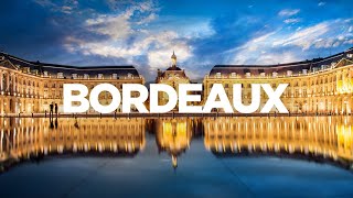 The ULTIMATE Travel Guide Bordeaux France [upl. by Zzabahs934]