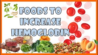 Foods To Increase Hemoglobin Hemoglobin Foods [upl. by Anuska]