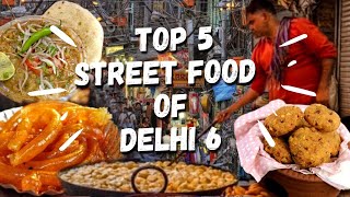 Top 5 Street Food in Chandni Chowk 6 Delhi Street Food  Best Street Food In Delhi 2021 Sadi Gaddi [upl. by Sheets711]