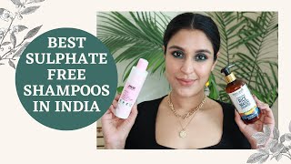 5 BEST AFFORDABLE SULPHATE FREE SHAMPOOS AVAILABLE IN INDIA  Chetali Chadha [upl. by Gardia560]