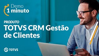 Demo 1 Minuto  TOTVS CRM Gestão de Clientes TOTVSCRM [upl. by Ynittirb401]