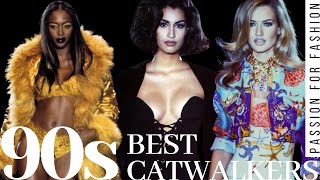 TOP 10  90s BEST CATWALKERS [upl. by Malcom]