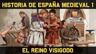 ESPAÑA MEDIEVAL 1 El Reino Visigodo de Toledo  Los Visigodos Documental Historia [upl. by Drarej138]