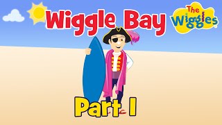 OG Wiggles 🏖️ Wiggle Bay Part 1 of 4 🌊 Beach amp Wave Songs for Kids [upl. by Anailuig]