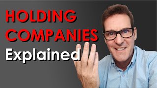 Holding Companies Explained [upl. by Elleivad]