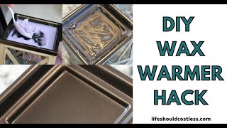 The Wax Warmer Hack That Will Change Your Life [upl. by Mansfield]