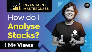 How do I Analyse Stocks  Investment Masterclass [upl. by Andryc]