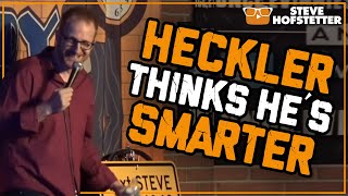 Comedian Rips Heckler to Shreds  Steve Hofstetter [upl. by Joane141]