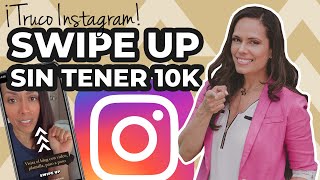 Cómo poner un link en Instagram sin 10k seguidores  Tutorial en español Truco swipe up [upl. by Elsey]