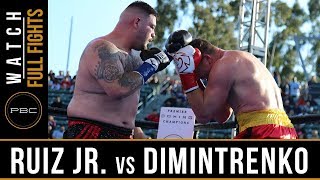 Ruiz Jr vs Dimintrenko FULL FIGHT April 20 2019  PBC on FOX [upl. by Diskson]