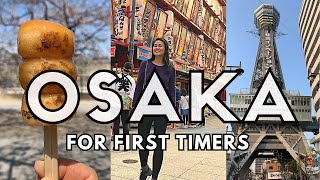 17 Things to Do in OSAKA for First Time Travelers  Osaka Travel Guide WATCH BEFORE YOU GO [upl. by Yarased287]