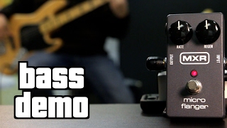 MXR Micro Flanger Bass Demo [upl. by Devon]