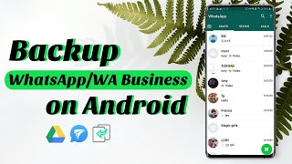 How to Backup WhatsApp on Android to PC without Google Drive Free  3 Free Ways [upl. by Valaree450]