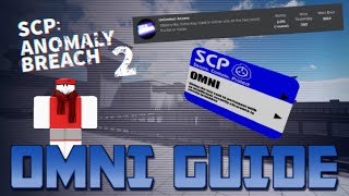 Roblox  SCP Anomaly Breach 2 Omni Guide [upl. by Narhem149]