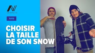 TUTO  COMMENT CHOISIR LA TAILLE DE TON SNOWBOARD [upl. by Ker]