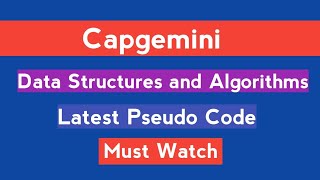 Capgemini Data Structures 2021  Pseudo Code  Explained  Latest Questions  The Coding Bytes [upl. by Alfred991]