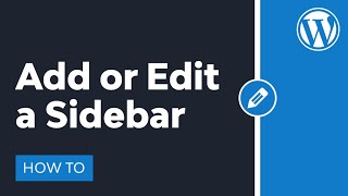 How to Add or Edit a Sidebar in WordPress [upl. by Aeneg]