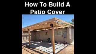 How To Build Patio Cover pt 2 framing [upl. by Odlanyar973]