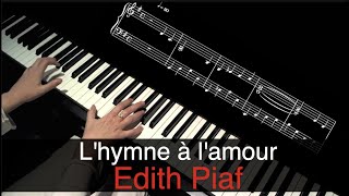 LHymne à lamour  Edith Piaf  Piano cover  sheet music [upl. by Hgielrac399]