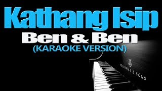 KATHANG ISIP  BenampBen KARAOKE VERSION [upl. by Perot]