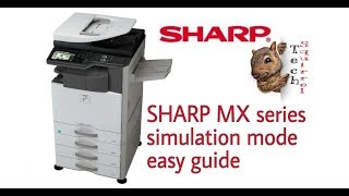 SHARP MX Series Simulation Mode access repair troubleshoot maintenance guide [upl. by Eustatius]