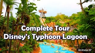 HD Full Tour of Disneys Typhoon Lagoon Water Park  Walt Disney World [upl. by Nnylimaj]