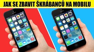 TOP 5 tipů jak se zbavit ŠKRÁBANCŮ NA MOBILU [upl. by Iadrahc]