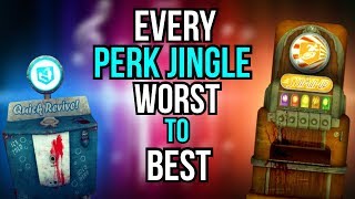 EVERY PERK JINGLE RANKED WORST TO BEST COD ZOMBIES [upl. by Marlo]