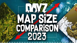 quotNEWquot DAYZ MAP SIZE COMPARISON 2023 [upl. by Mccready]