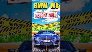 BMW M8 Discontinue [upl. by Irina764]