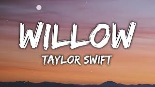 Taylor Swift  Willow Lyrics [upl. by Notkcorb]