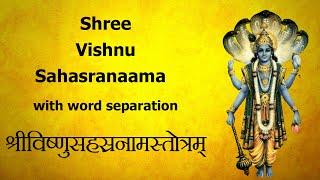 Shree Vishnu Sahasranaam With Word Separation in English  Vishnu Sahasranamam Full Sanskrit Lyrics [upl. by Allisurd]